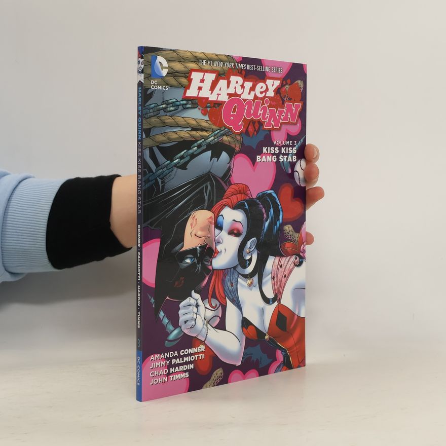 Amanda Conner Harley Quinn. Volume 3. Kiss Kiss Bang Stab