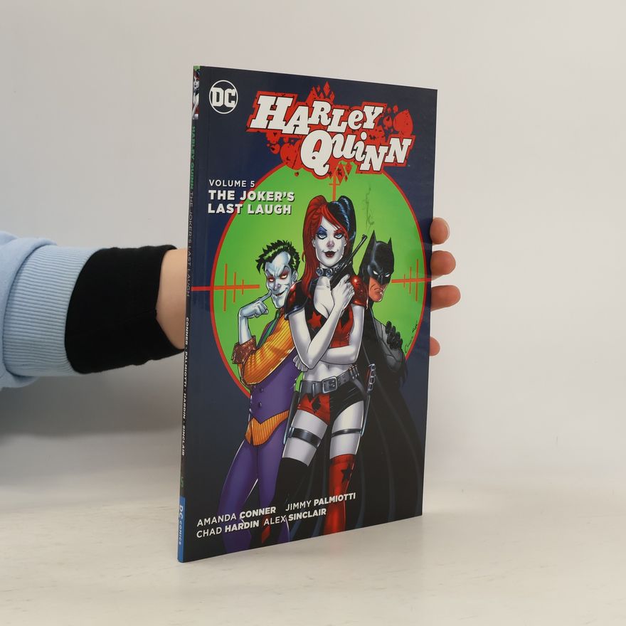 Amanda Conner Harley Quinn. Vol. 5. The Joker's Last Laugh