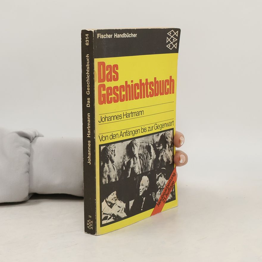 Johannes Hartmann Das Geschichtsbuch
