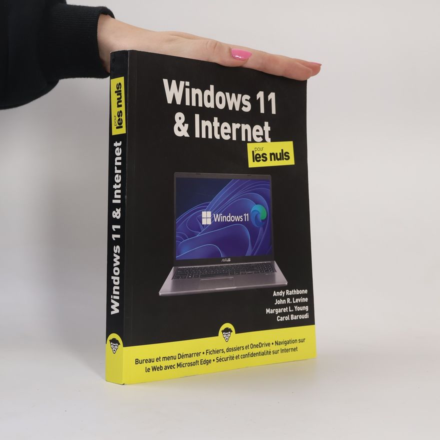 Carol Baroudi Windows 11 et internet pour les nuls
