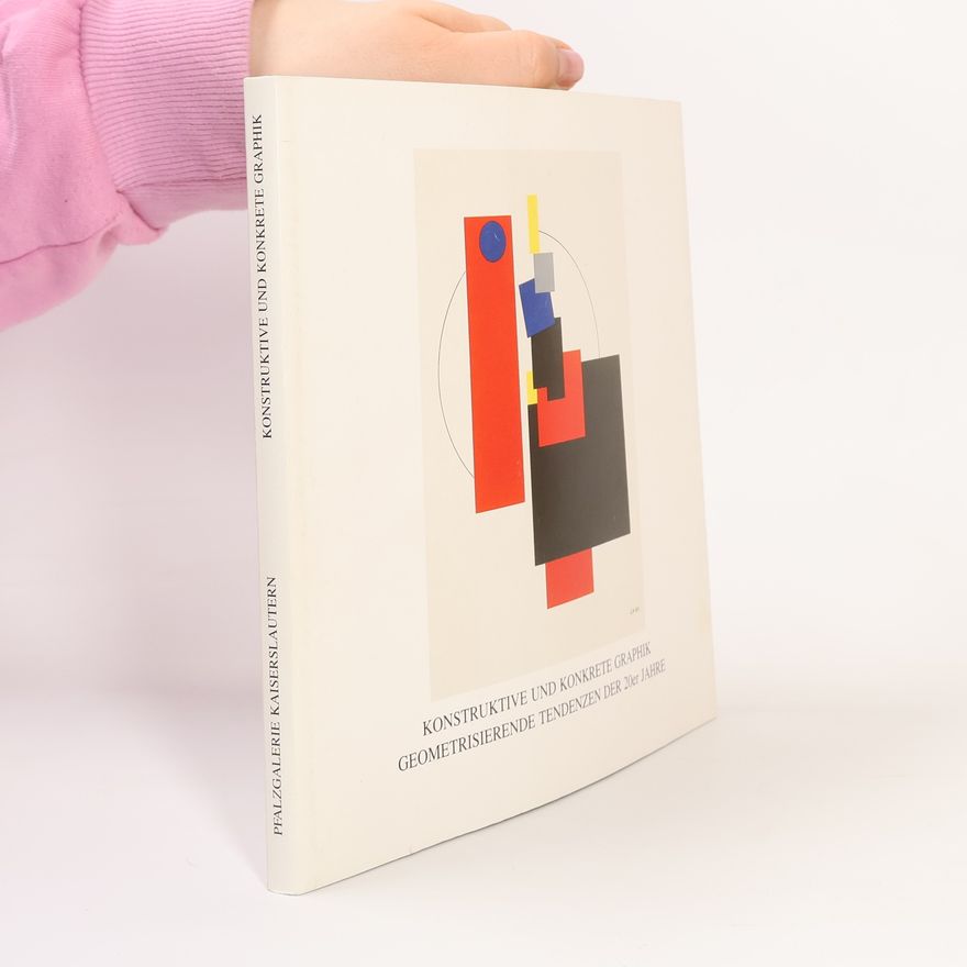 Kolektiv autorů Konstruktive und konkrete Graphik