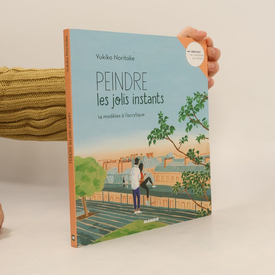 Yukiko Noritake Peindre les jolis instants