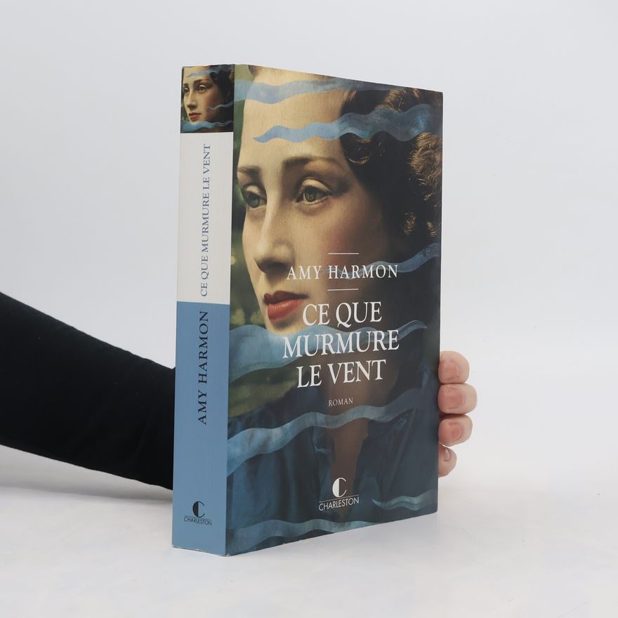 Amy Harmon Ce que murmure le vent
