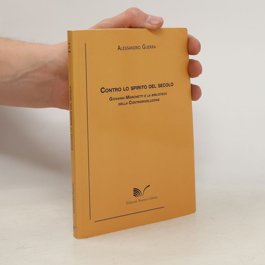 Alessandro Guerra Contro lo spirito del secolo
