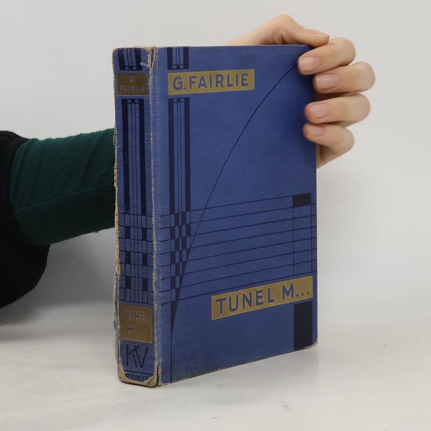 Gerard Fairlie Tunel M...