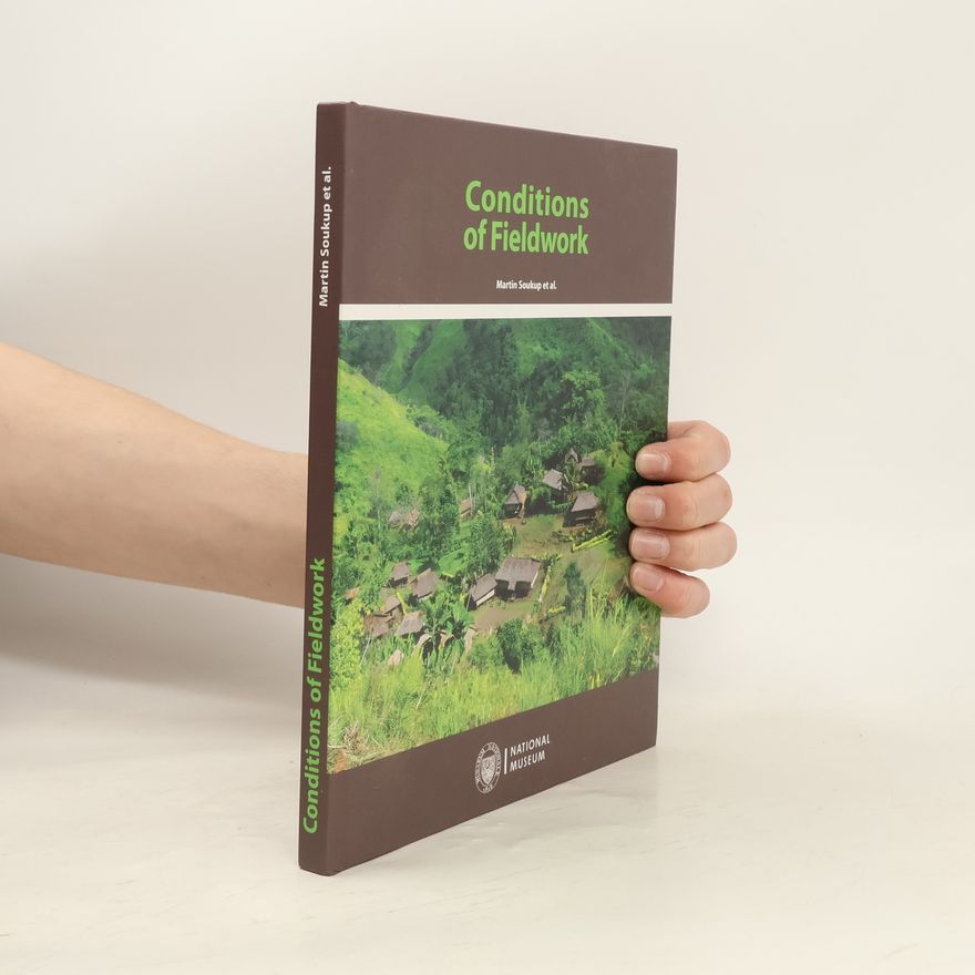 Martin Soukup Conditions of fieldwork
