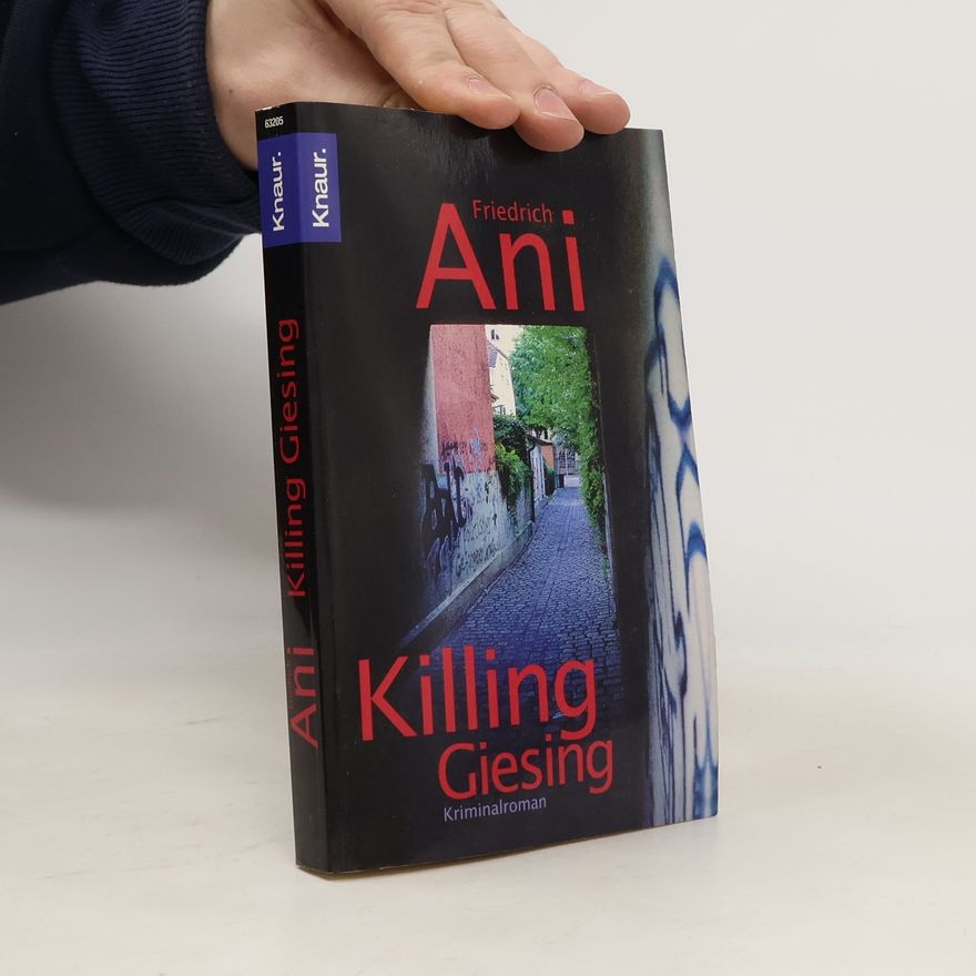 Friedrich Ani Killing Giesing