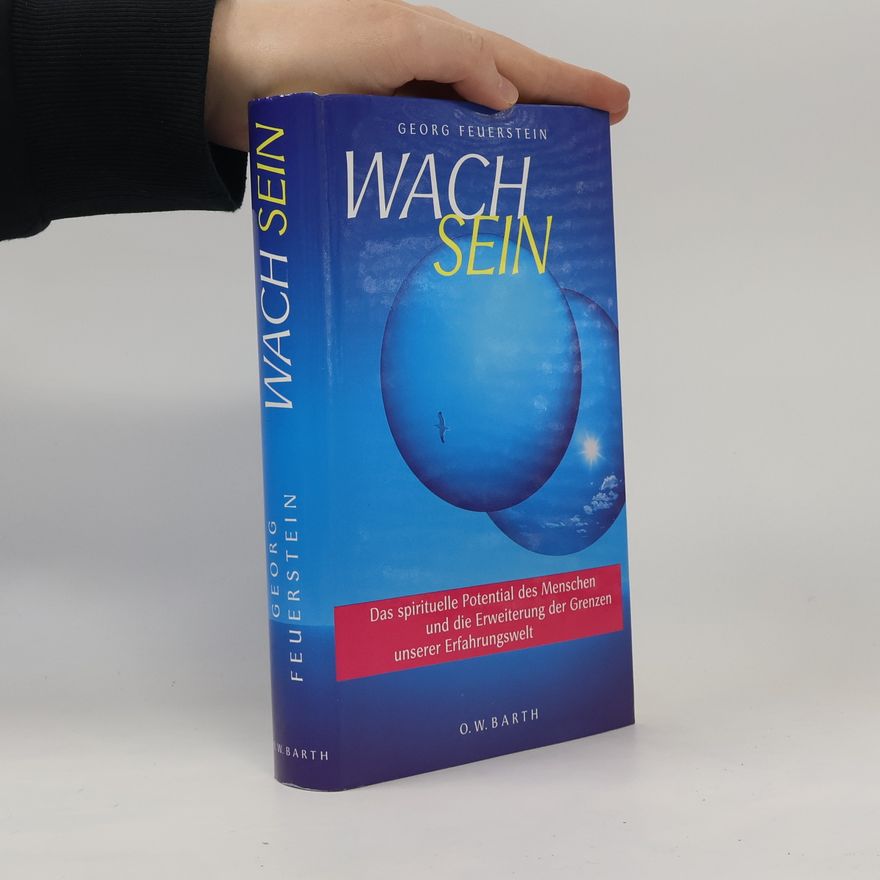 George Feuerstein Wach sein