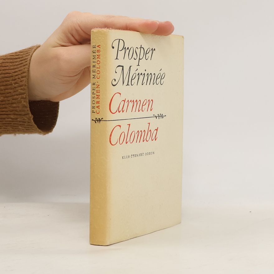 Prosper Mérimée Carmen. Colomba