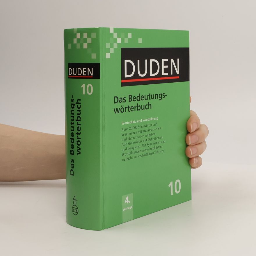 Anja Konopka Duden. Band 10, Das Bedeutungswörterbuch