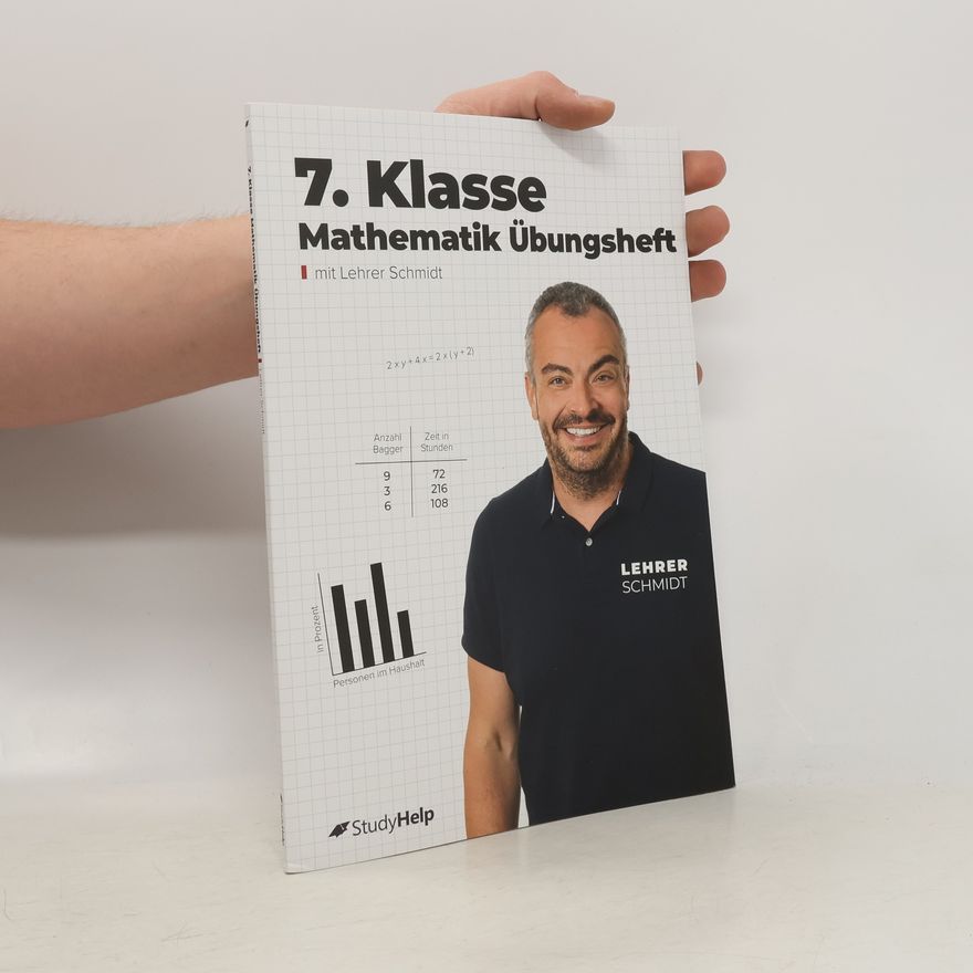 Kai Schmidt-Soltau 7. Klasse Mathematik Übungsheft
