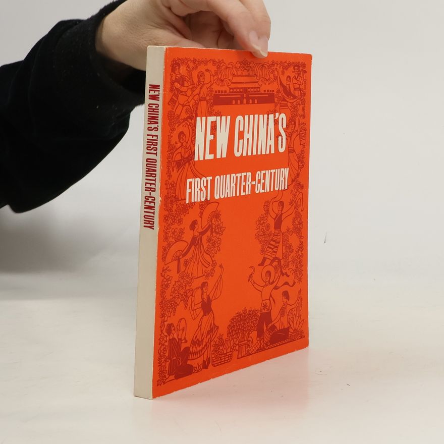 Various authors New China´s First Quarter-Century
