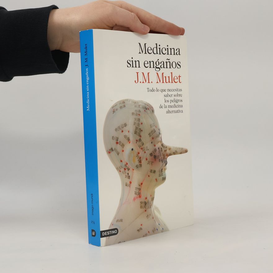 J. M. Mulet Medicina sin engaños