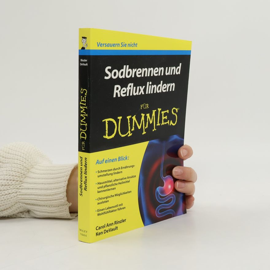 Carol Ann Rinzler Sodbrennen und Reflux lindern für Dummies