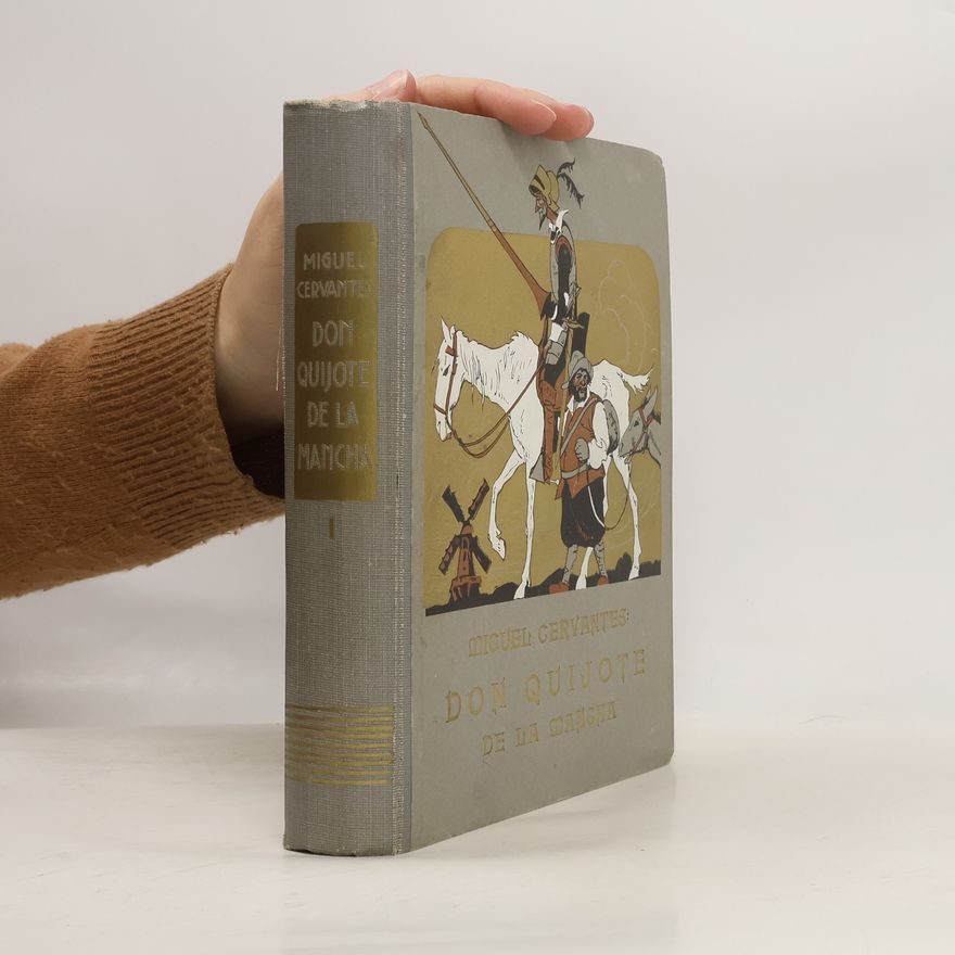 Miguel de Cervantes Saavedra Důmyslný rytíř Don Quijote de la Mancha 1-2