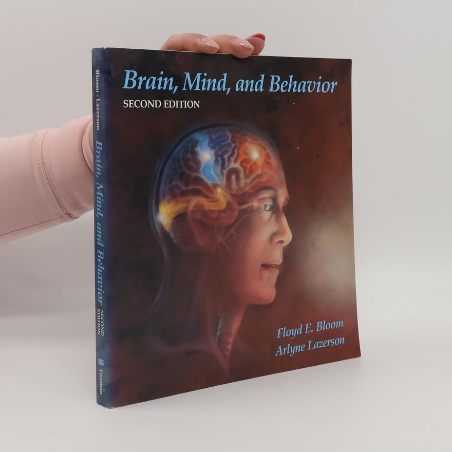 Arlyne Lazerson Brain, Mind, and Behavior