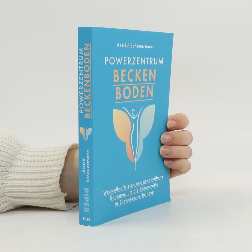 Astrid Scheuermann Powerzentrum Beckenboden