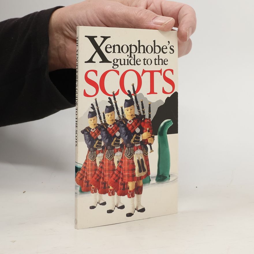 David Ross The Xenophobe's Guide to the Scots