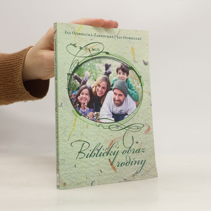 Eva Ostrolucká Biblický obraz rodiny