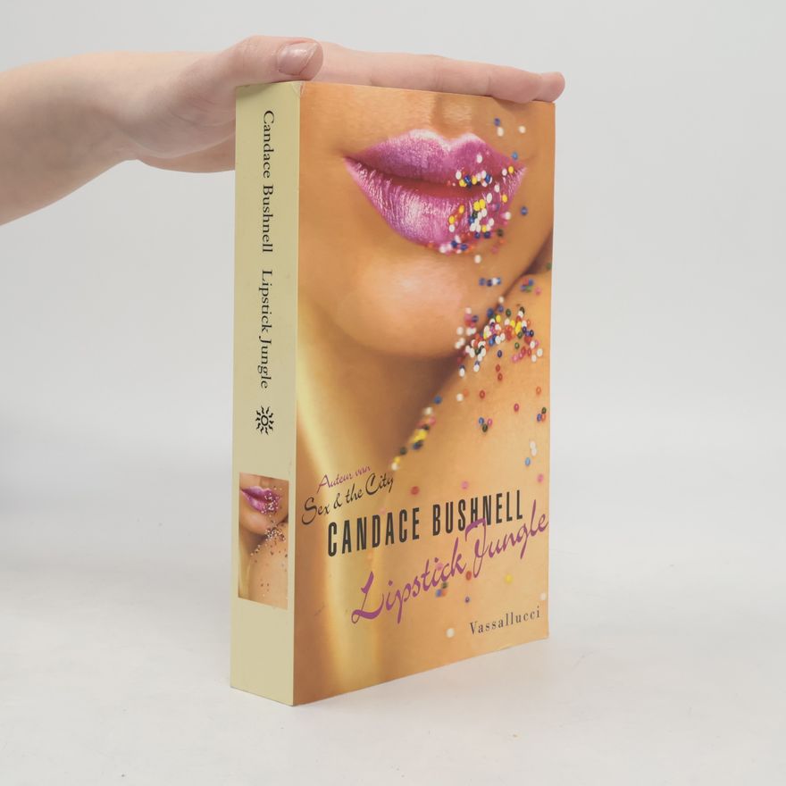 Candace Bushnell Lipstick Jungle