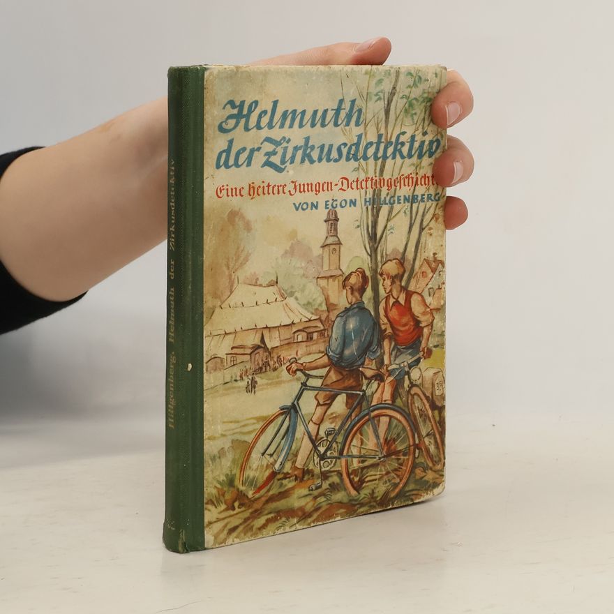 Egon Hillgenberg Helmuth der Zirkusdetektiv