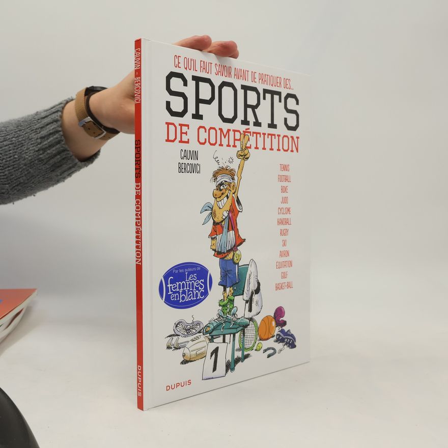 Philippe Bercovici Ce qu'il faut savoir avant de pratiquer des...sports de compétition