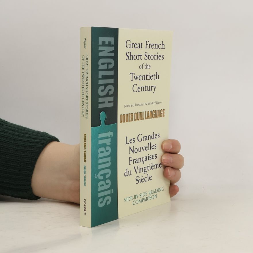 Jennifer Wagner Great French Short Stories of the Twentieth Century