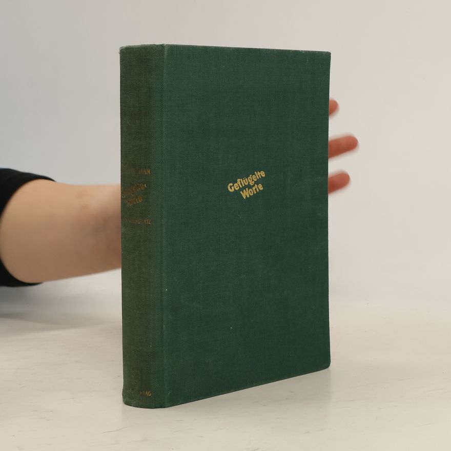 Georg Büchmann Geflügelte Worte
