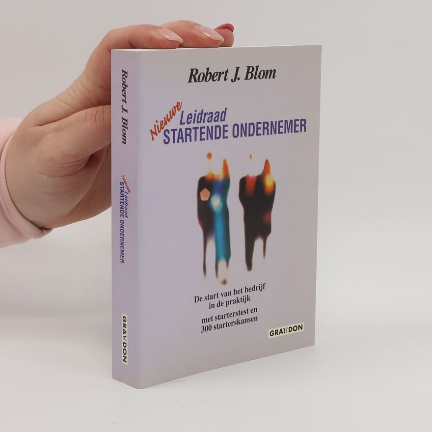 Robert Jan Blom Nieuwe leidraad startende ondernemer