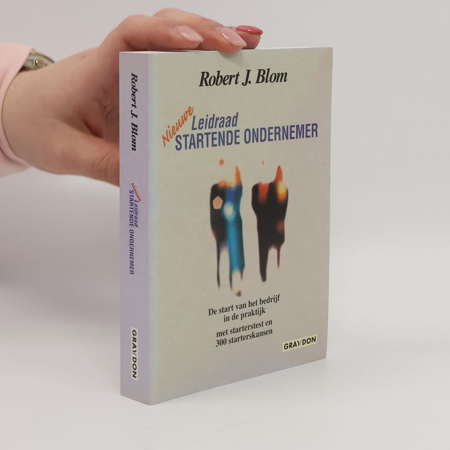 Robert Jan Blom Nieuwe leidraad startende ondernemer