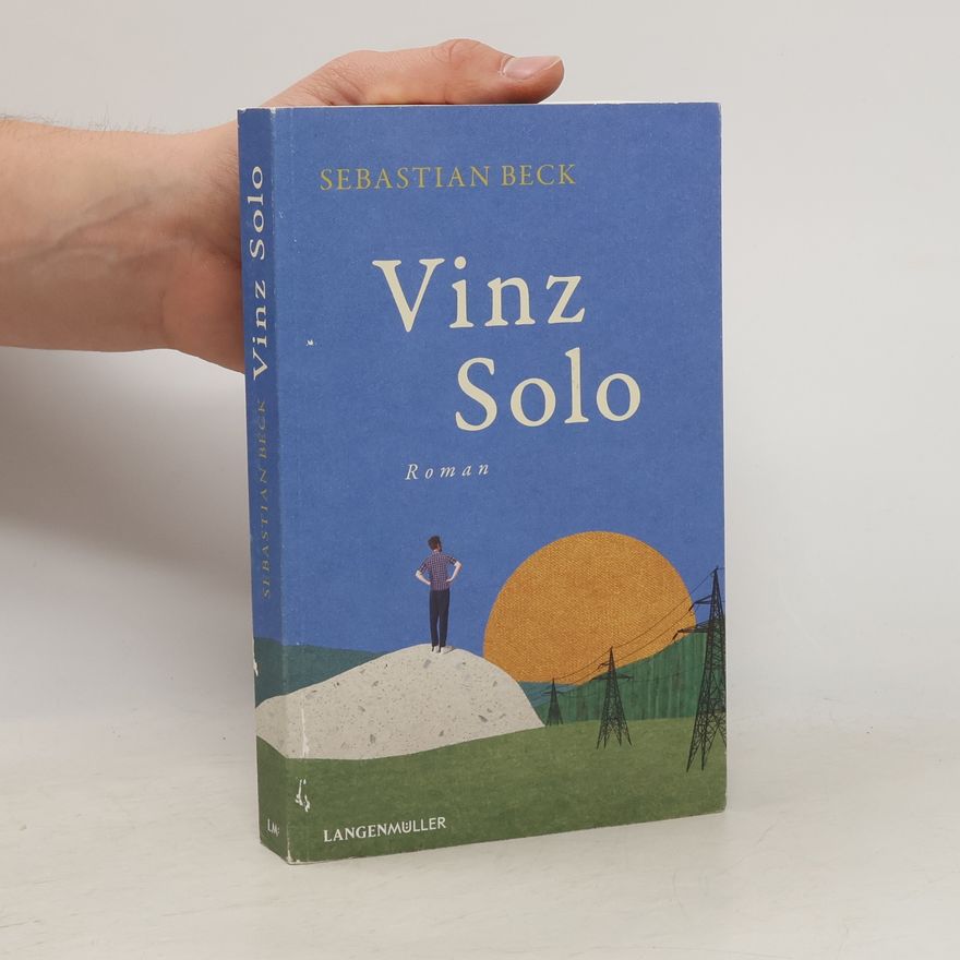 Sebastian Beck Vinz solo