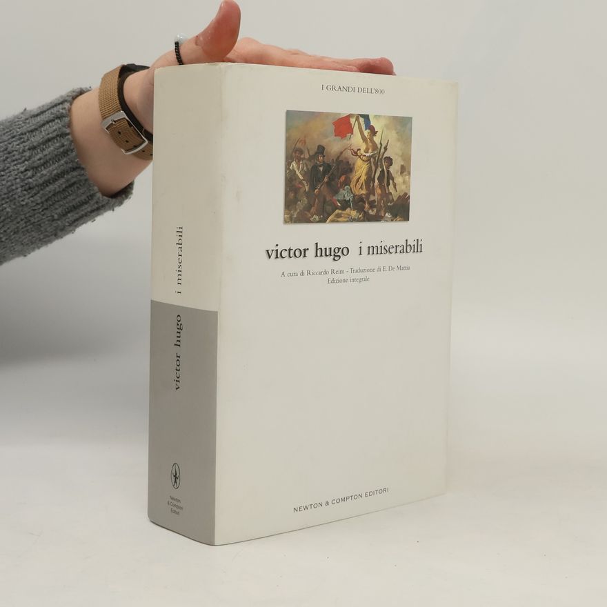 E. De Mattia I Grandi dell'800: I Miserabili