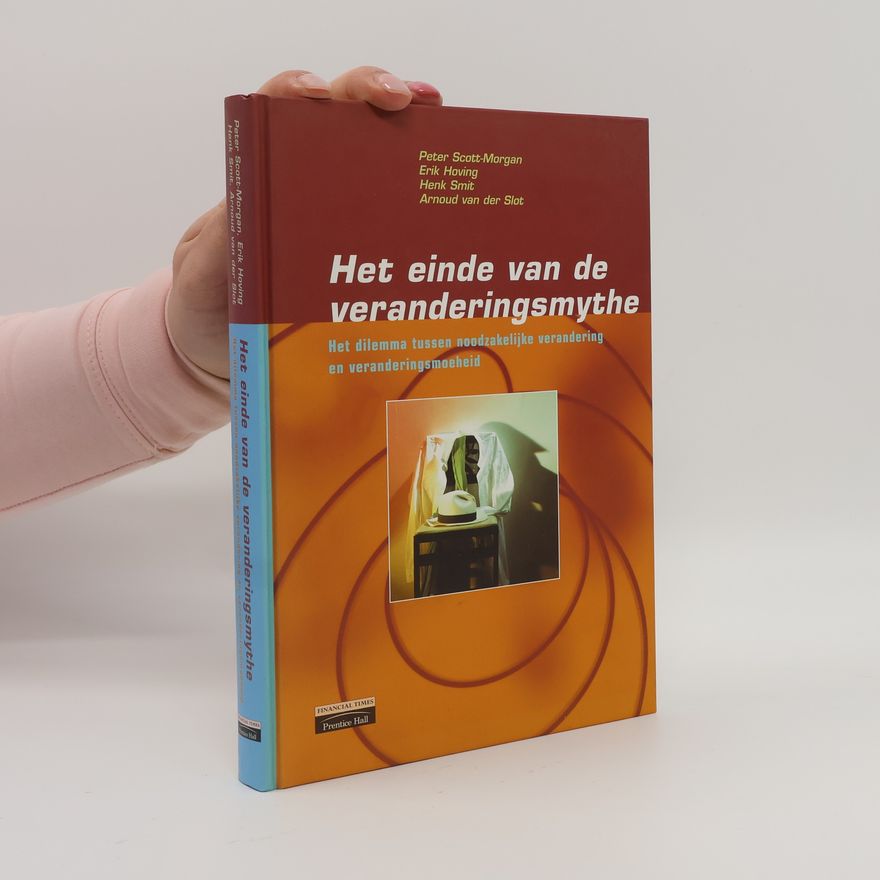 Peter Scott-Morgan Het Einde van de Veranderingsmythe