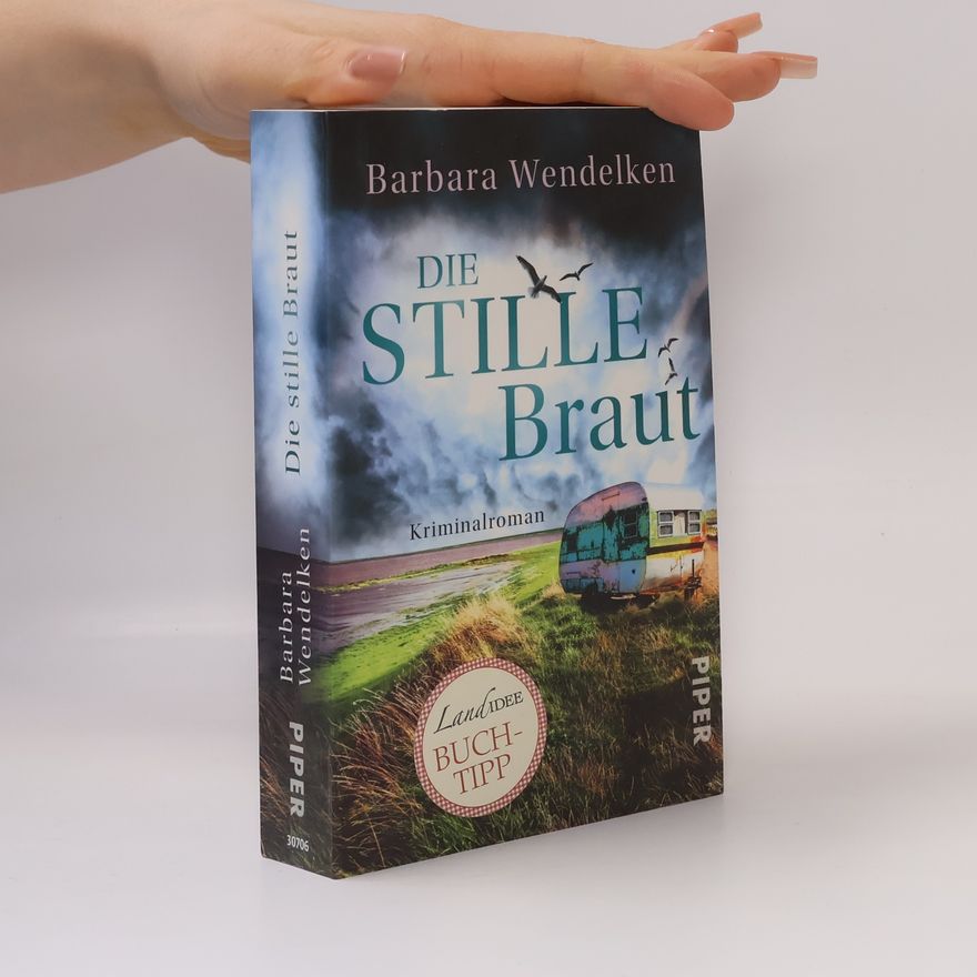 Barbara Wendelken Die stille Braut