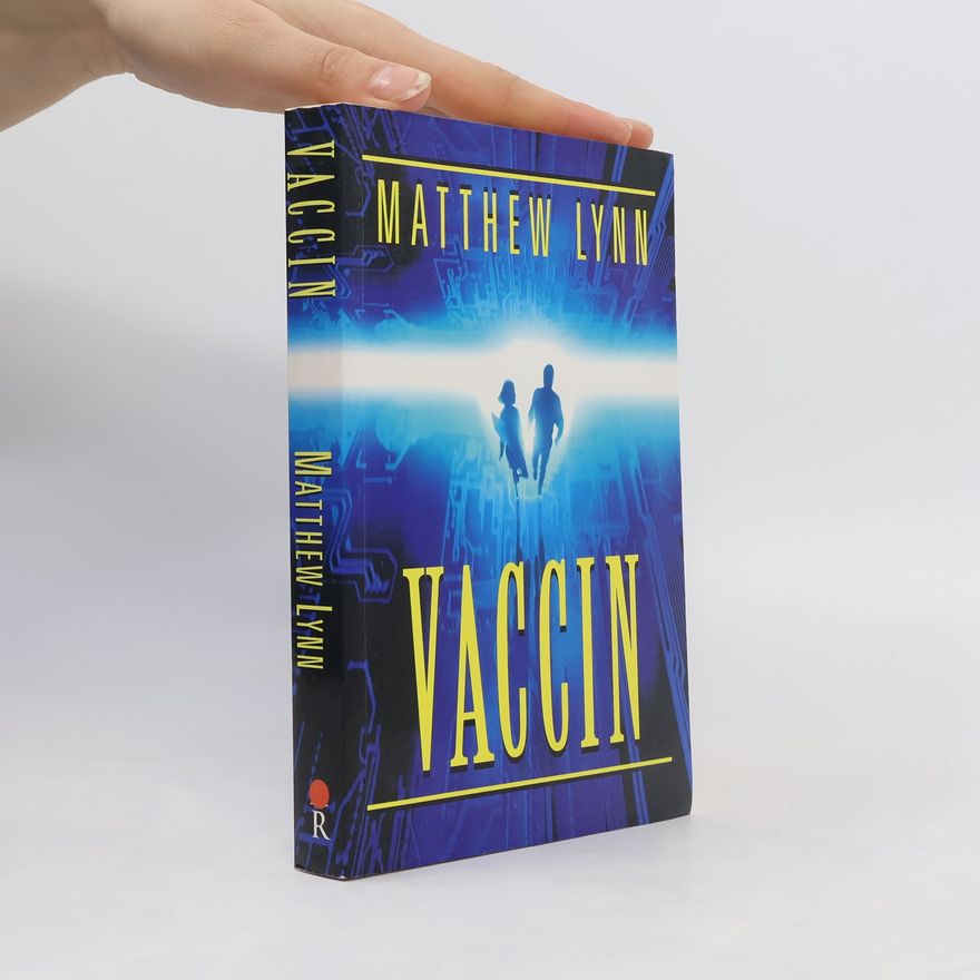 Matthew Lynn Vaccin
