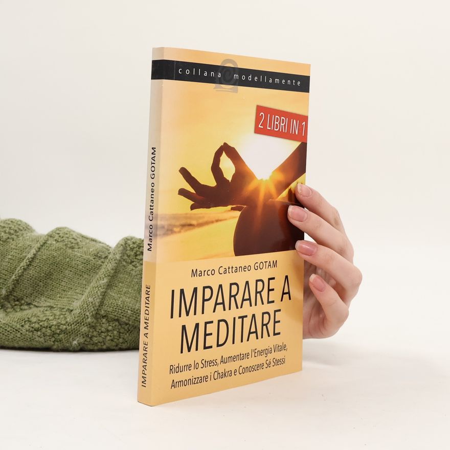 Claudia Marchione Imparare a meditare