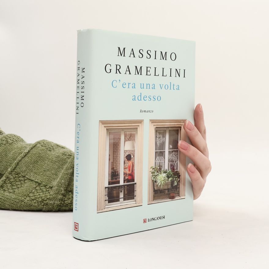 Massimo Gramellini C'era una volta adesso