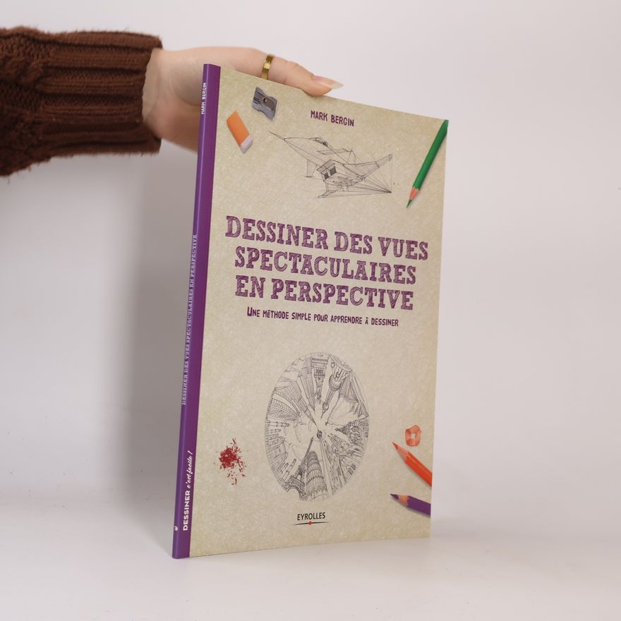 Mark Bergin Dessiner des vues spectaculaires en perspective