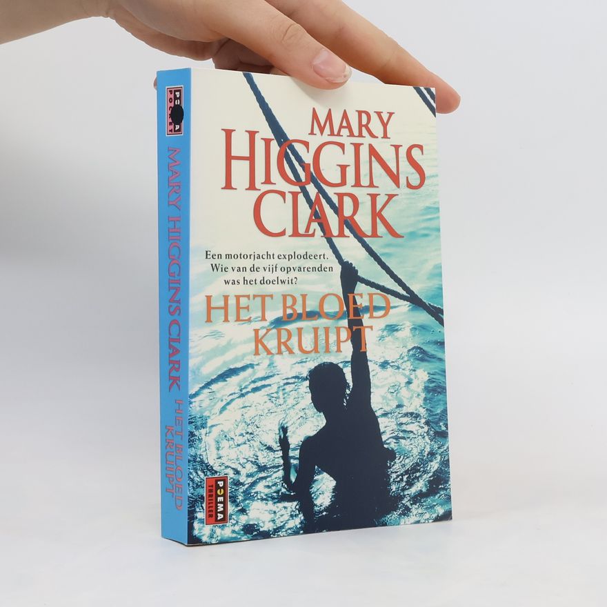 Mary Higgins Clark Het bloed kruipt