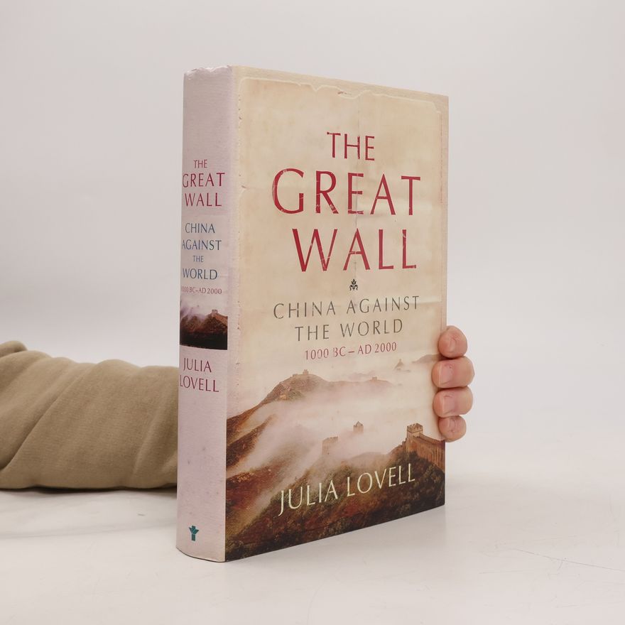 Julia Lovell The Great Wall