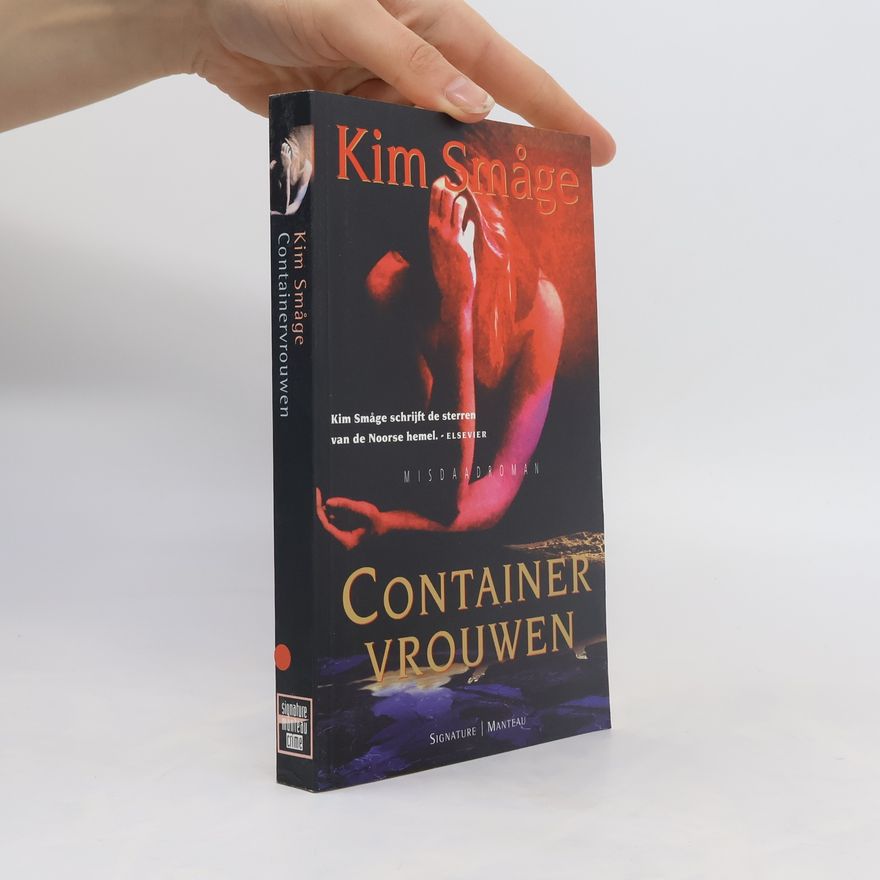 Kim Småge Containervrouwen