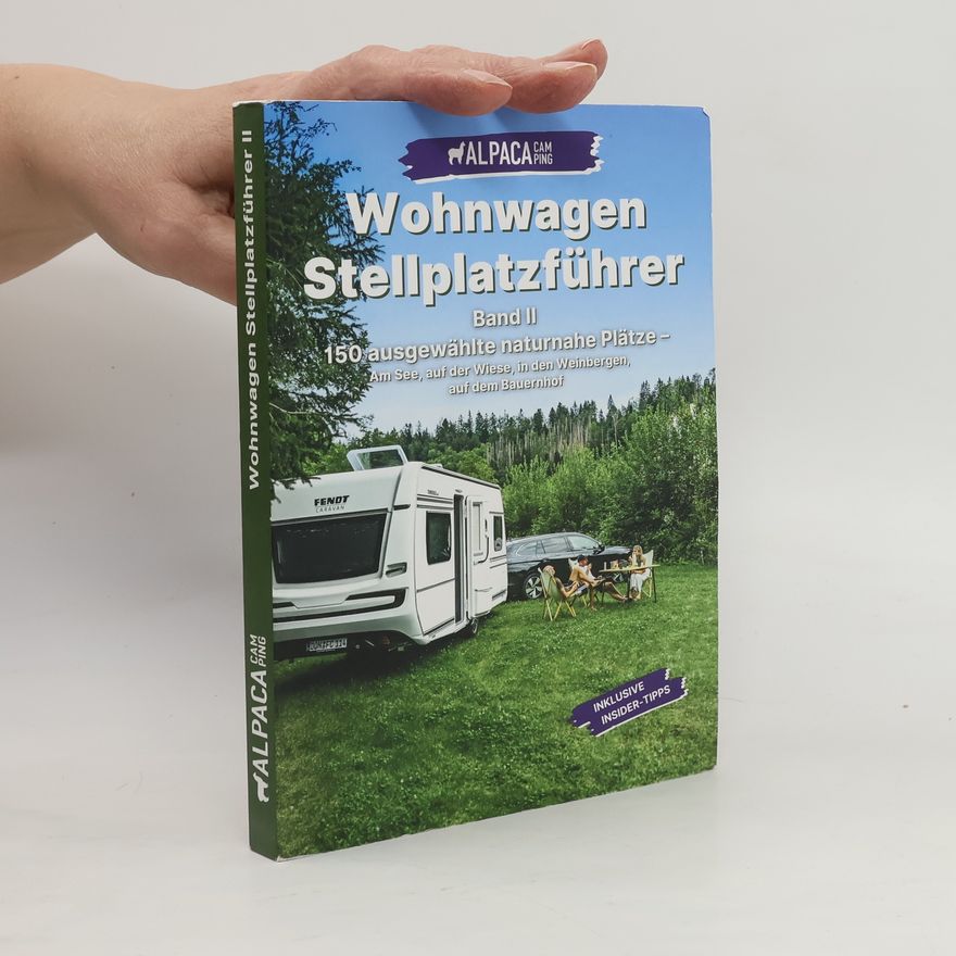 Autorenkollektiv Wohnwagen Stellplatzführer II