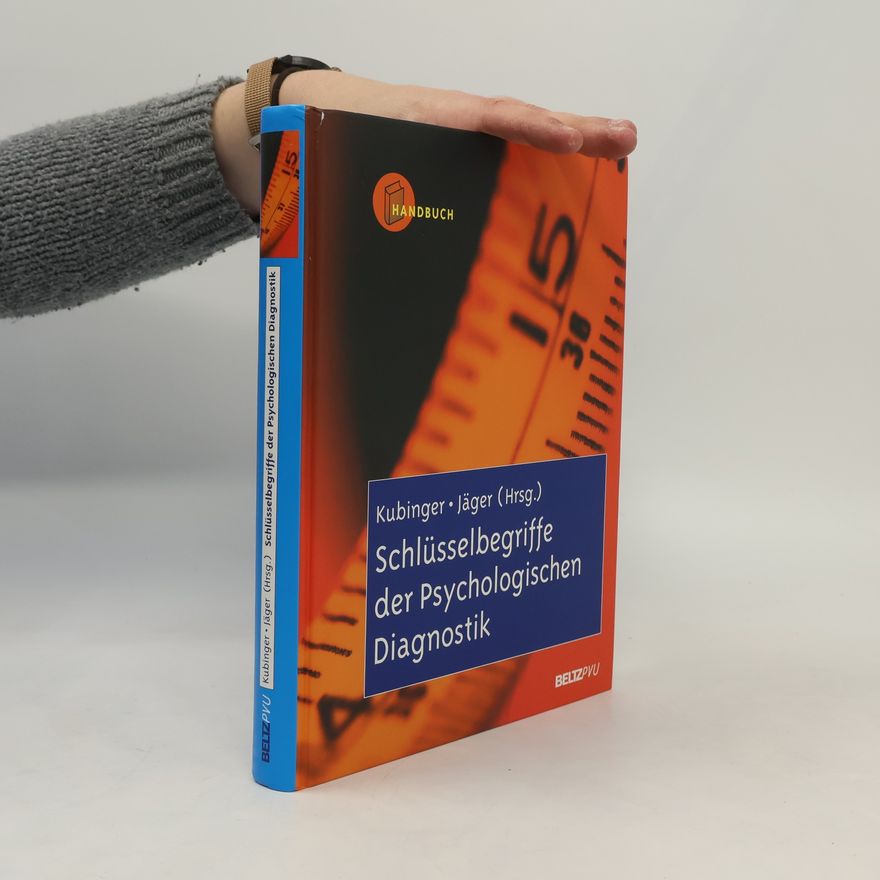 Reinhold S. Jäger Schlüsselbegriffe der psychologischen Diagnostik