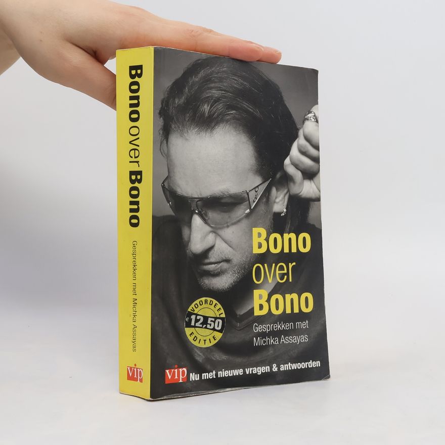 Michka Assayas Bono over Bono