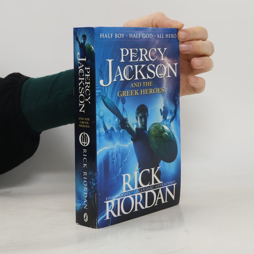 Rick Riordan Percy Jackson and the Greek Heroes