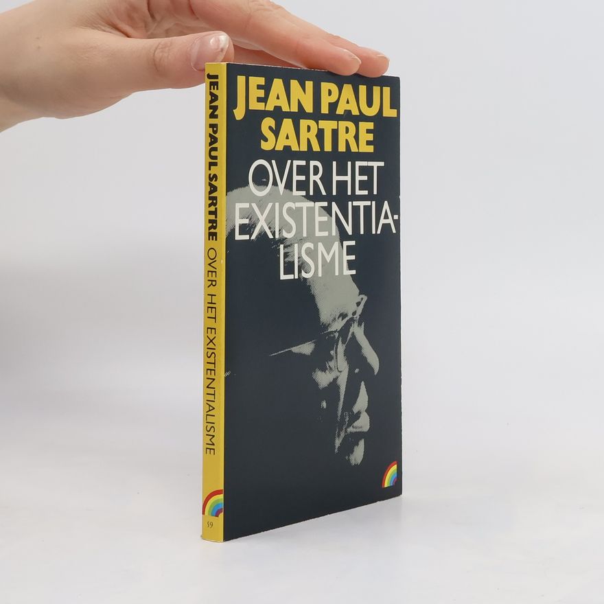 Jean-Paul Sartre Over het existentialisme