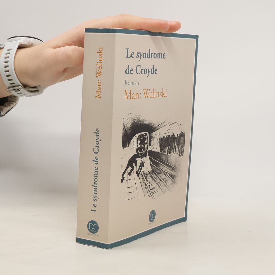 Marc Welinski Le syndrome de Croyde