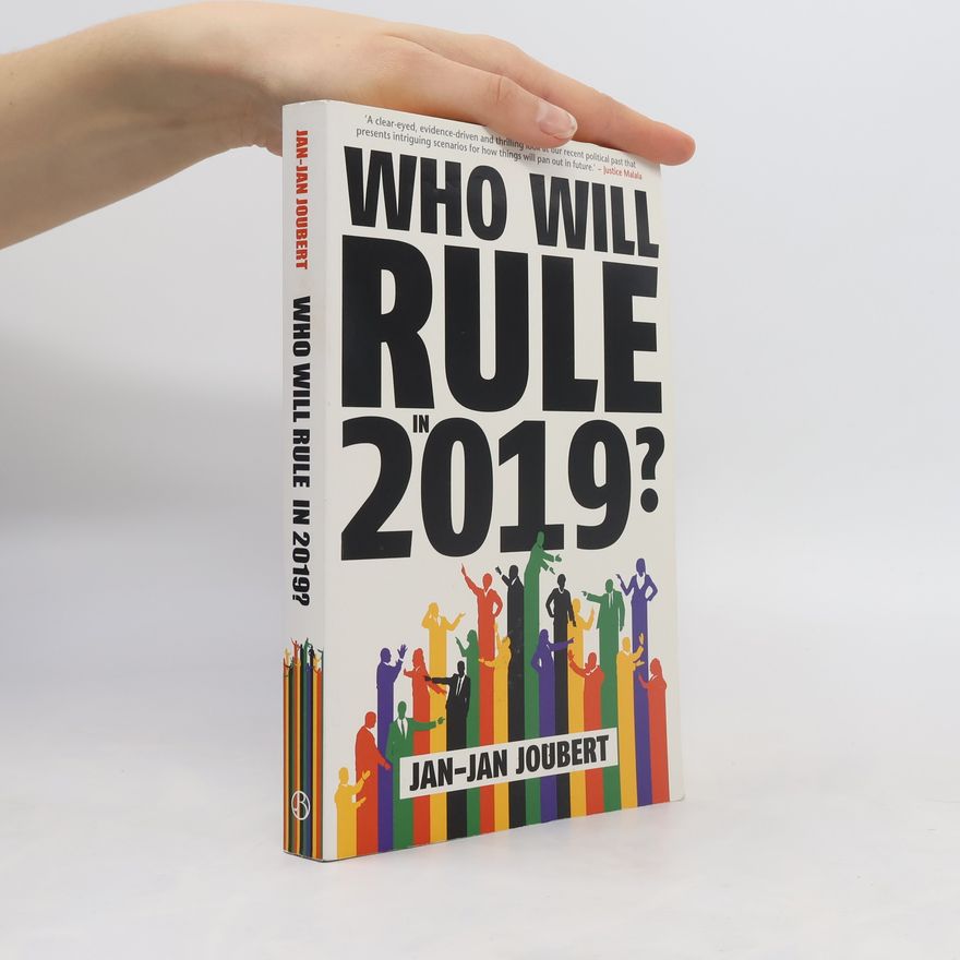 Jan Joubert Who Will Rule in 2019?