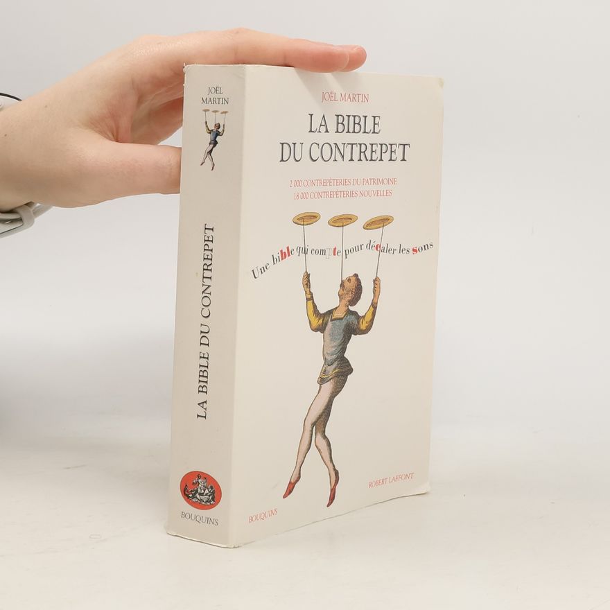 Joel Martin La Bible du contrepet