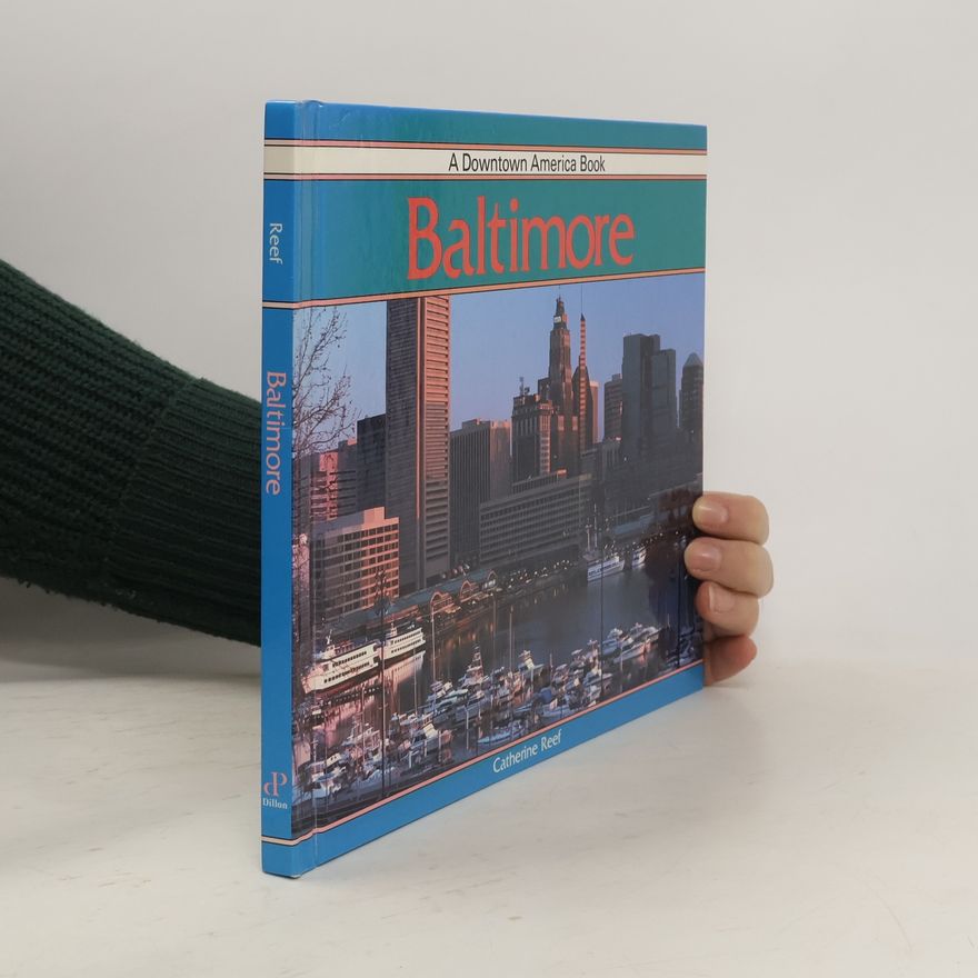 Catherine Reef Downtown America Series: Baltimore